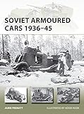 Soviet Armoured Cars 193645 (New Vanguard, 284)