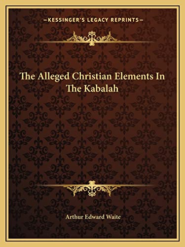 The Alleged Christian Elements In The Kabalah