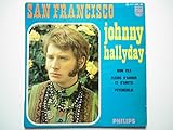 johnny hallyday san francisco youtube  Johnny Hallyday 45Tours EP vinyle San Francisco