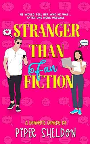 Stranger Than Fan Fiction