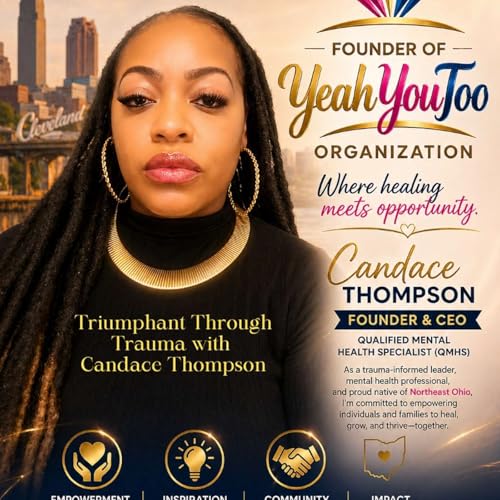Triumphant Through Tragedy with Candace Thompson