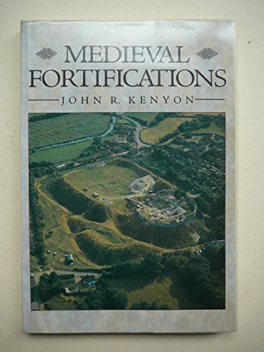 Medieval Fortifications (Archaeology of Medieva... 0718513924 Book Cover