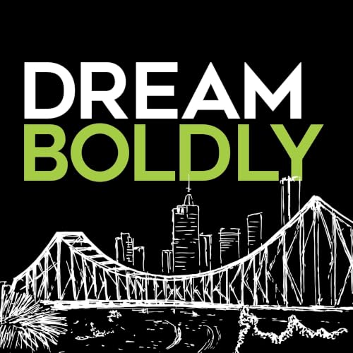 Dream Boldly cover art