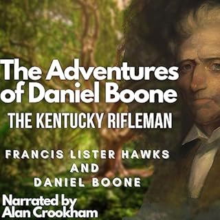 The Adventures of Daniel Boone Audiolibro Por Francis Lister Hawks, Daniel Boone arte de portada