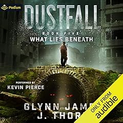 What Lies Beneath Audiobook By Glynn James, J. Thorn cover art