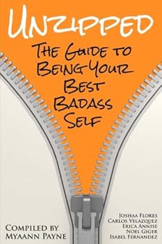 Paperback Unzipped: The Guide to Being Your Best Badass Self Book