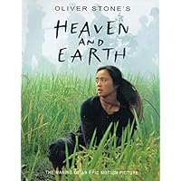The Making of Oliver Stone's "Heaven and Earth"