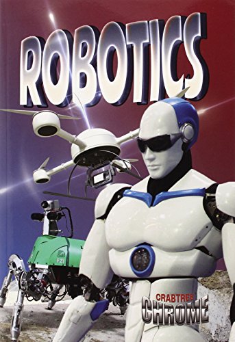 Robotics (Crabtree Chrome)