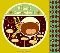 Albert Camembert 2350670260 Book Cover