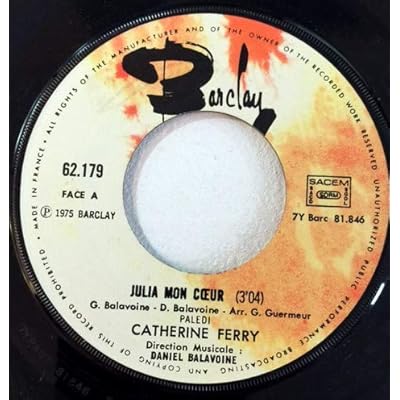 Catherine Ferry: Julia Mon Coeur