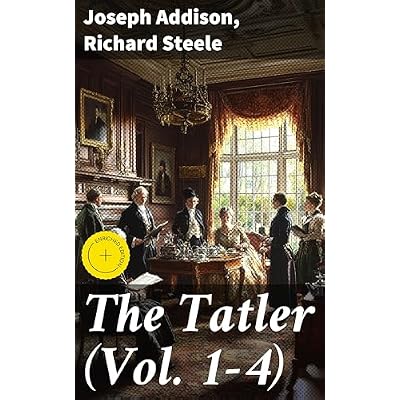 The Tatler (Vol. 1-4)
