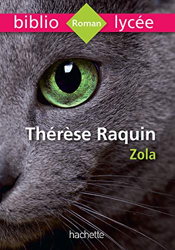 Bibliolycee - Therese Raquin (Zola) [French] 201281543X Book Cover
