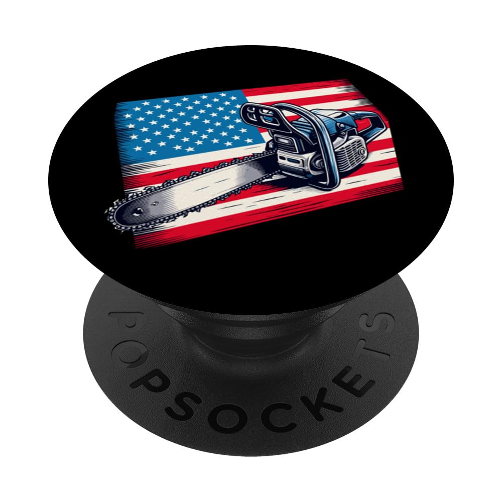 Patriotic American Flag 4th Of July Chainsaw Logger PopSockets Swappable PopGrip, Black