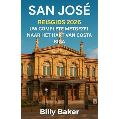 San Jos&eacute; Reisgids 2026