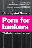 Porn for Bankers