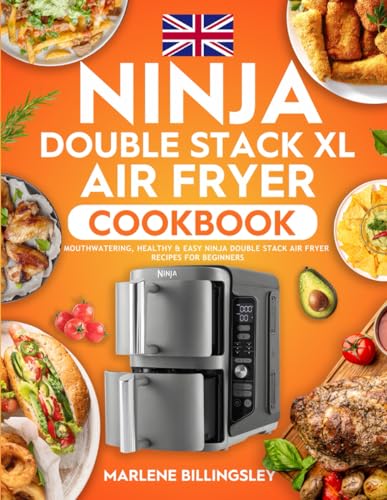 Ninja Double Stack XL Air Fryer Cookbook: Mouthwatering, Healthy & Easy Ninja Double Stack Air Fryer Recipes for Beginners image 2