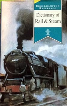 Hardcover Dictionary of Rail and Steam Book