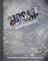 Mosaic: Igniting Teen Creativity B0H1V5N1TC Book Cover