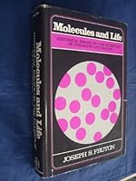 Molecules and Life: Historical Essays on the Interplay of Chemistry and Biology 0471284483 Book Cover