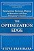 The Optimization Edge: Reinventing Decision Making to Maximize All Your Company's Assets