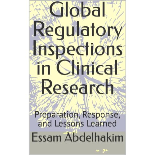 Global Regulatory Inspections in Clinical Research Audiolibro Por Essam Abdelhakim arte de portada