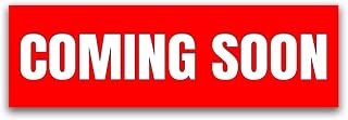 Coming Soon Vinyl Banner 8 Feet Wide by 2.5 Feet Tall