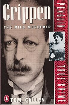 Paperback Crippen : The Mild Murderer Book