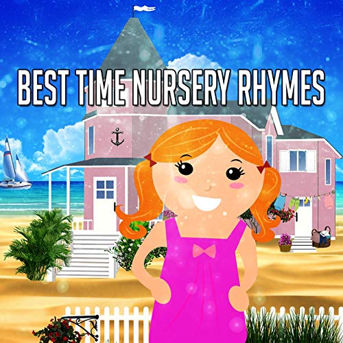 Best Time Nursery Rhymes by The Playtime Allstars on Amazon Music