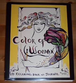 Ring-bound Color of Woman - A Coloring Book and Journal Book