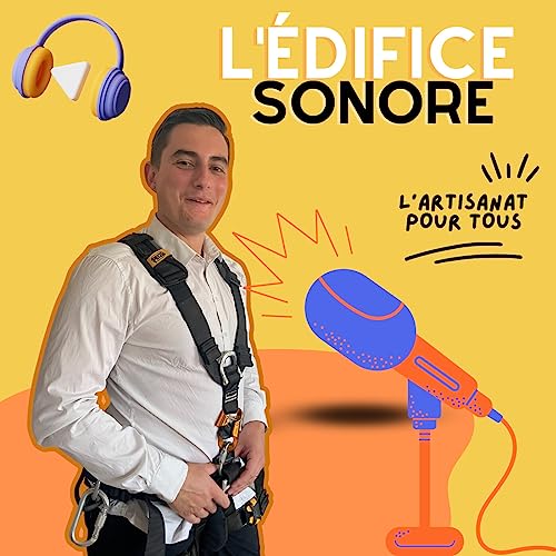 L'édifice sonore Podcast Por clément lahaye arte de portada