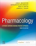 Pharmacology: A Patient-Centered Nursing Process Approach