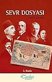 Sevr Dosyasi - Cahit Kayra 