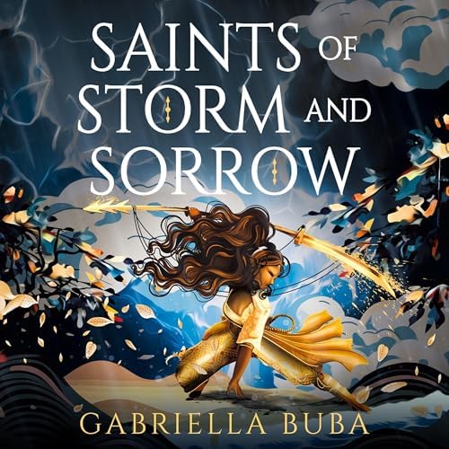 Page de couverture de Saints of Storm and Sorrow Audiobook by Gabriella Buba