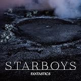 STARBOYS FANTASTICS from EXILE TRIBE
