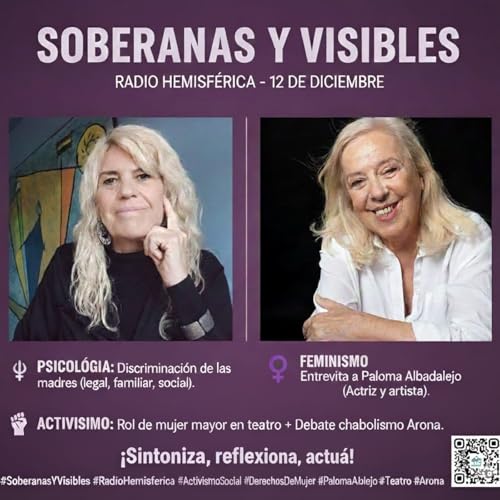 Radio Hemisf&eacute;rica - Soberanas y Visibles (E44) - Mar&iacute;a Jos&eacute; Belda