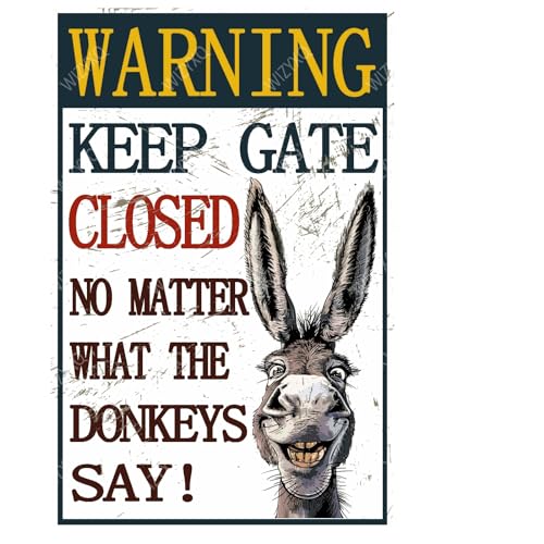 WIZYXQ Metal Sign: Keep Gate Closed - Funny Donkey Sign, Vintage Tin, Aluminum, Retro Wall Decor for Farmhouse, 8x12 Inches