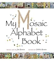 My Mosaic Alphabet Book 0692689664 Book Cover
