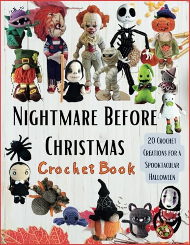 Nightmare Before Christmas Crochet Book: 20 Crochet Creations for...