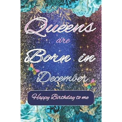 Birthday Gifts for Women : Queens are Born in December