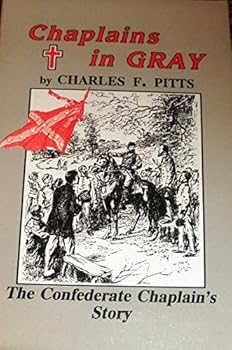 Paperback Chaplains in GrayThe Confederate Chaplains Story Book