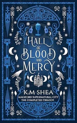 Hall of Blood and Mercy: The Complete Trilogy (Magiford Supernatural City) (English Edition)