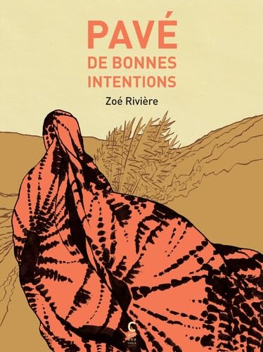 Pavé de bonnes intentions - Zoé Piazza - Cambourakis - broché - Bande dessinée