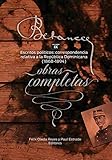 Ramon Emeterio Betances: Obras completas (Vol. IX): Escritos politicos: correspondencia relativa a la Republica Dominicana (1868-1894) (Volume 9) (Spanish Edition)