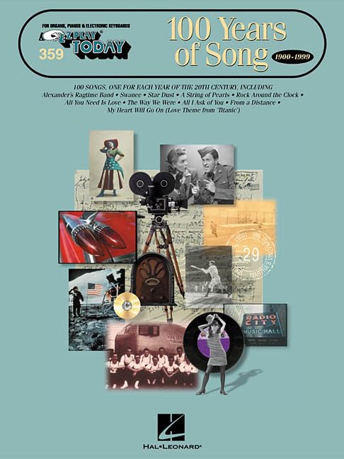 One Hundred Years of Song: E-Z Play Today Volume 359