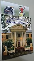 Elvis Presley's Graceland: The Official Guidebook 1569330182 Book Cover