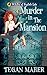 Murder in the Mansion: A Southern Witch Cozy Mystery (Witches of Keyhole Lake Book 10)