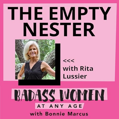 The Empty Nester with Rita Lussier
