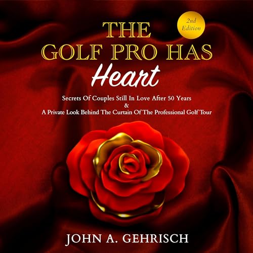 The Golf Pro Has Heart by John A. Gehrisch episode artwork
