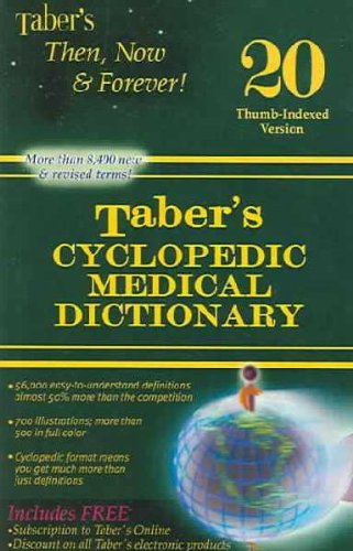 Taber's Cyclopedic Medical Dictionary Taber's Cyclopedic Medical Dictionary