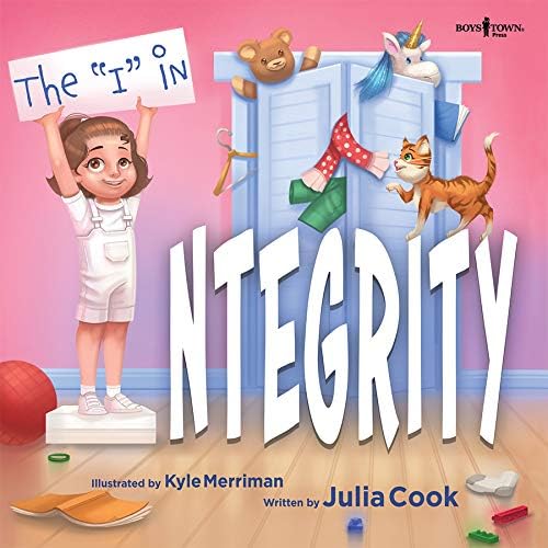Boys Town Press The I in Integrity: Volume 3